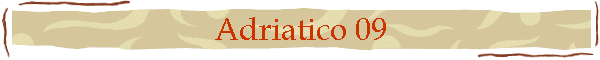 Adriatico 09