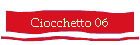 Ciocchetto 06