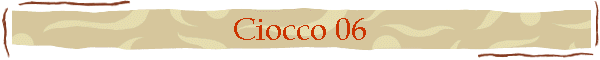Ciocco 06