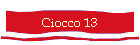 Ciocco 13