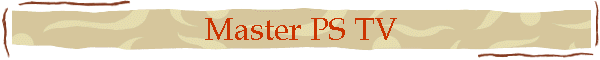 Master PS TV