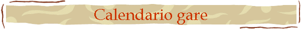 Calendario Gare