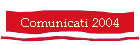 Comunicati 2004