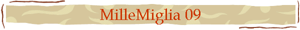 MilleMiglia 09