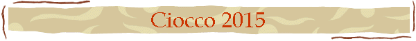 Ciocco 2015